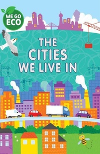 Enlarge image Cover: The Cities We Live in - Windmill Books