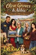 Cover: Olive Groves & Alibis - Keyes Canyon Press