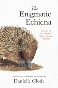Cover: The Enigmatic Echidna - Schwartz Books Pty. Ltd.