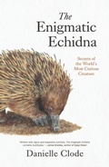Cover: The Enigmatic Echidna - Black Inc.
