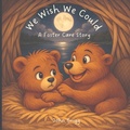 Cover: We Wish We Could - Golden Tien Press