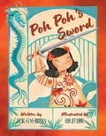 Cover: Poh Poh's Sword - Second Story Press