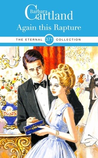 Enlarge image Cover: Again This Rapture - Barbara Cartland Ebooks ltd