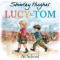 Cover: Lucy & Tom at School - RHCP UK Digital