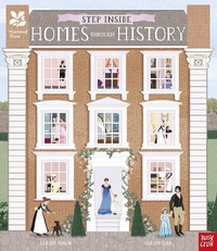 Enlarge image Cover: National Trust: Step Inside Homes Through History - Nosy Crow Ltd