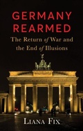 Cover: Germany Rearmed - C Hurst & Co Publishers Ltd