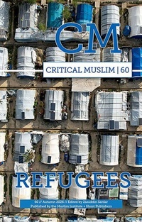Enlarge image Cover: Critical Muslim 60 - Critical Muslim