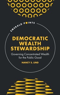 Enlarge image Cover: Democratic Wealth Stewardship - Emerald Publishing Limited