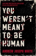 Cover: You Weren't Meant to be Human - Daphne Press