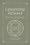 Cover: Leadership Alchemy - Emerald Publishing Limited