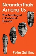 Cover: Neanderthals Among Us - Oneworld Publications
