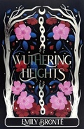 Cover: Wuthering Heights (Wordsworth Empress Collection) - Wordsworth Editions Ltd