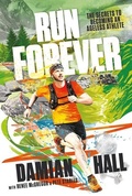 Cover: Run Forever - Vertebrate Publishing Ltd