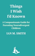 Cover: THINGS I WISH I'D KNOWN - TIWIK Books