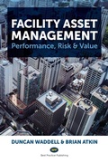 Cover: Facility Asset Management - Best Practice Publishing
