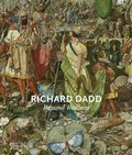 Cover: Richard Dadd - Royal Academy of Arts