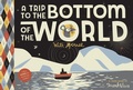 Cover: A Trip to the Bottom of the World with Mouse - Astra Publishing House