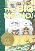 Cover: Benny and Penny in the Big No-No! - Astra Publishing House
