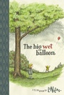 Cover: The Big Wet Balloon - Astra Publishing House