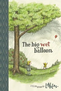 Enlarge image Cover: The Big Wet Balloon - Astra Publishing House