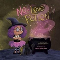 Cover: No Love Potion - Little Press, The