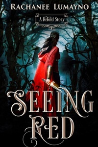 Enlarge image Cover: Seeing Red - ReTold