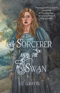 Cover: The Sorcerer and the Swan - Quill & Flame Publishing House