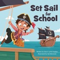 Cover: Set Sail for School - Flashlight Press