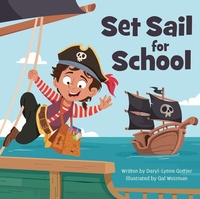 Enlarge image Cover: Set Sail for School - Flashlight Press