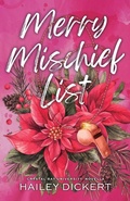 Cover: Merry Mischief List (Watercolor Cover) - Hailey Dickert