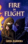 Cover: Fire in Flight - Gemini Valley Publishing