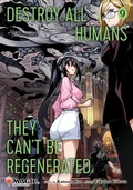 Cover: Destroy All Humans. They Can't Be Regenerated. A Magic: The Gathering Manga, Vol. 9: Volume 9 - Viz Media, Subs. of Shogakukan Inc