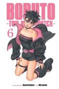 Cover: Boruto: Two Blue Vortex, Vol. 6: Volume 6 - Viz Media, Subs. of Shogakukan Inc