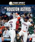 Cover: The Houston Astros - Norwood House Press