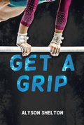 Cover: Get a Grip - West 44 Books