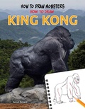 Cover: How to Draw King Kong - Enslow Publishing