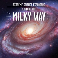 Enlarge image Cover: Explore the Milky Way - Enslow Publishing