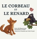 Cover: Le Corbeau et Le Renard - Monarch Tales
