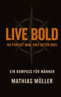 Enlarge image Cover: Live Bold - tredition