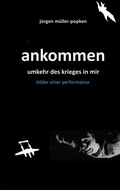 Cover: ankommen - BoD - Books on Demand