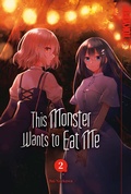 Cover: This Monster Wants to Eat Me, Band 02 - TOKYOPOP GmbH