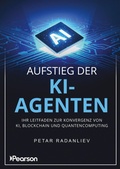 Cover: Aufstieg der KI-Agenten - Pearson Education DE