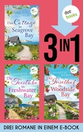 Cover: Das Cottage in Seagrove Bay, Die Teestube in Freshwater Bay & Der Inselhof in Woodside Bay - dotbooks