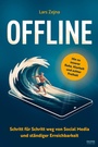 Cover: Offline - Wo das echte Leben beginnt - Eulogia Verlag