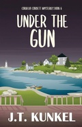Cover: Under the Gun - Cordelia Corbett Mysteries