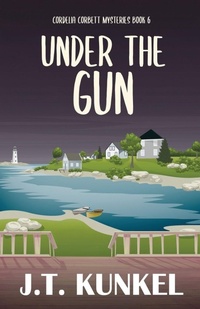 Enlarge image Cover: Under the Gun - Cordelia Corbett Mysteries