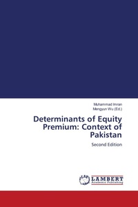 Enlarge image Cover: Determinants of Equity Premium: Context of Pakistan - LAP Lambert Academic Publishing