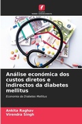 Cover: Analise economica dos custos diretos e indirectos da diabetes mellitus - Edicoes Nosso Conhecimento