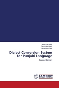 Enlarge image Cover: Dialect Conversion System for Punjabi Language - LAP Lambert Academic Publishing