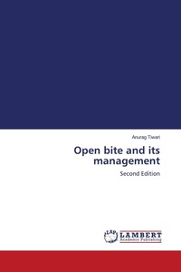 Enlarge image Cover: Open bite and its management - LAP Lambert Academic Publishing
